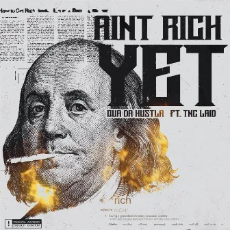 Ain't Rich Yet by Qua Da Hustla