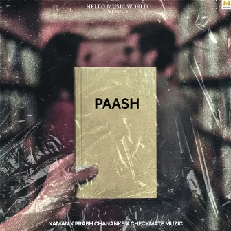 Paash by Checkmate Muzic