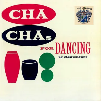 Cha Chas for Dancing by Hugo Montenegro