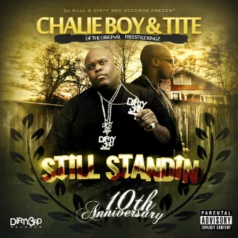 Still Standin' by Chalie Boy & Tite