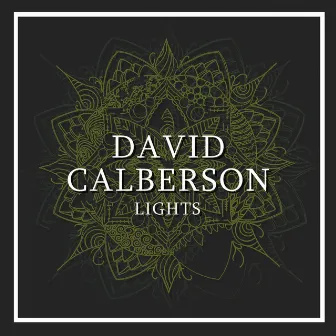 Lights by David Calberson