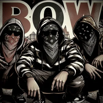 B.O.W by Jorge MC a.k.a Phoenix