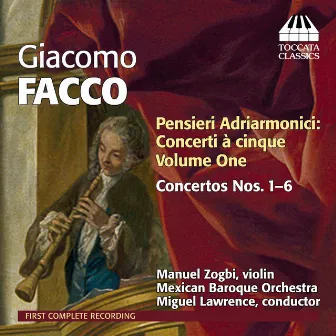 Facco: Pensieri Adriarmonici, Vol. 1 by Giacomo Facco