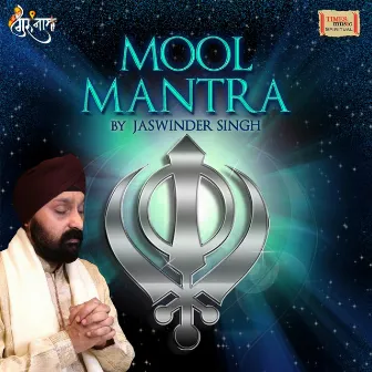 Mool Mantra by Jaswinder Singh