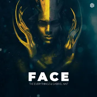 FACE by The Everythingz