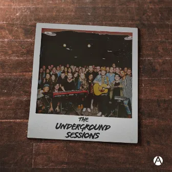 The Underground Sessions by Antioch Music