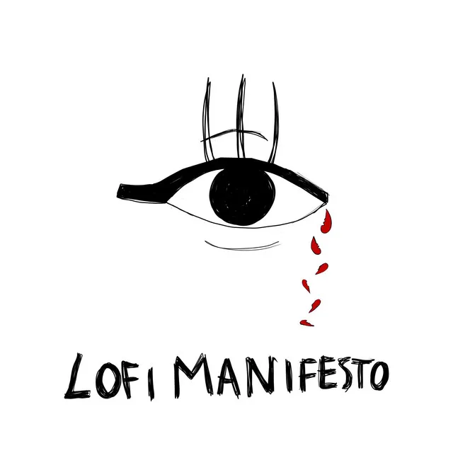 Lofi Manifesto