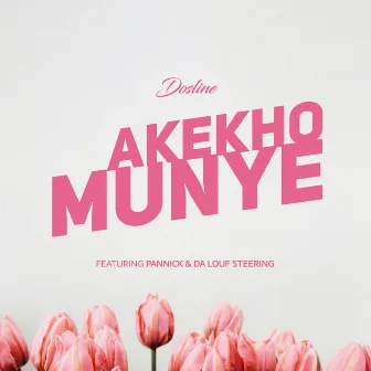 Akekho Munye by Dosline