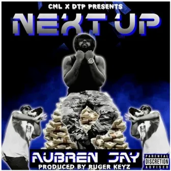 Next Up by Aubren Jay