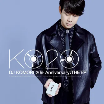 20th Anniversary Ultimate Mixtape / THE EP by DJ Komori