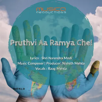 Pruthvi Aa Ramya Che by Raag Mehta