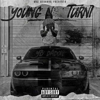 Young N Turnt by YB DaDon