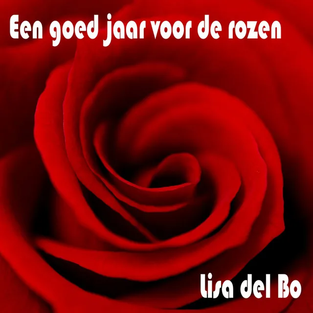 Een Goed Jaar Voor De Rozen