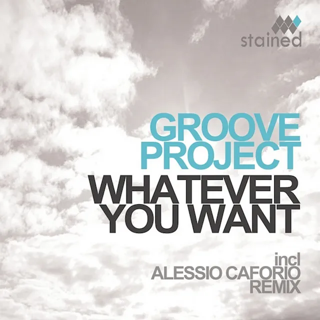 Whatever You Want - Alessio Caforio Remix