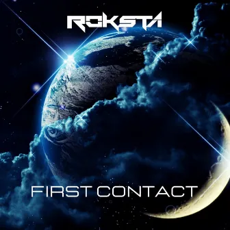 First Contact by Roksta