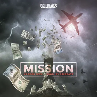 Mission by Kzador $ick