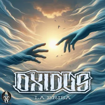 La Brisa by Oxidus