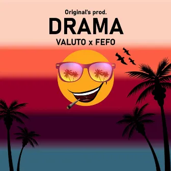 Drama by Valuto