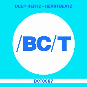 Heartbeatz by Deep Hertz