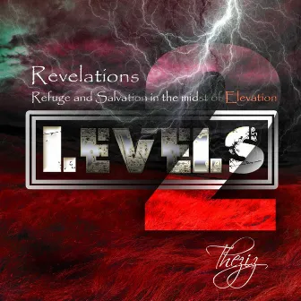 Levels, Vol. 2 (Revelations) by Theziz