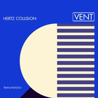 Vent by Hertz Collision