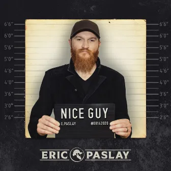 Nice Guy by Eric Paslay