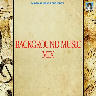 Background Music Mix by Unknown Artist