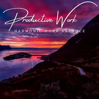 FlowState Harmony: Meditative Melodies for Productive Work by My Melody