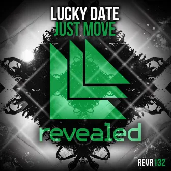 Just Move by Lucky Date