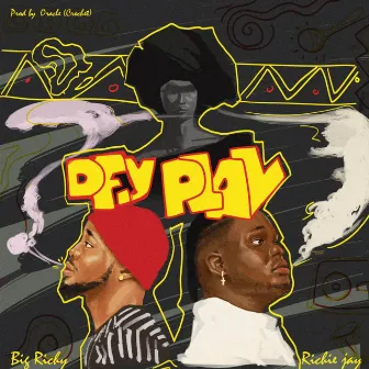 Dey Play by Richie Jay