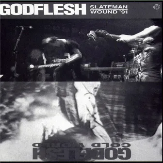 Slateman / Cold World by Godflesh