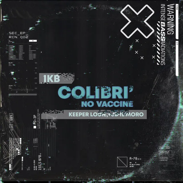 Colibrì (No Vaccine) - Remix