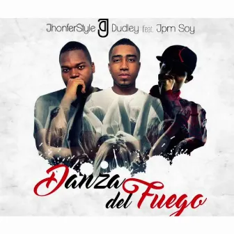 La Danza del Fuego by Jhonfer Style con Dudley