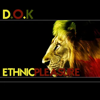 Etnich Pleasure by D.o.k.