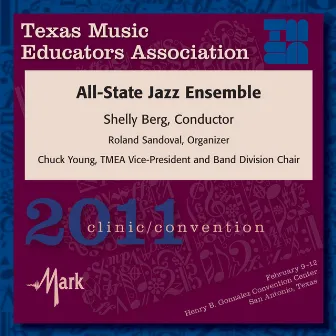 2011 Texas Music Educators Association (TMEA): All-State Jazz Ensemble by Shelly Berg