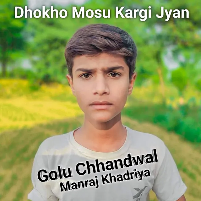 Dhokho Mosu Kargi Jyan