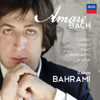 Amare Bach by Ramin Bahrami