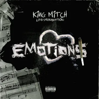 Emotions by KingMitch LoudsmokeBeatKing