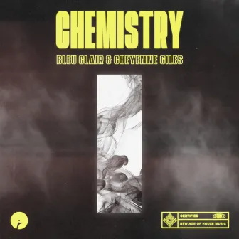 Chemistry by Cheyenne Giles