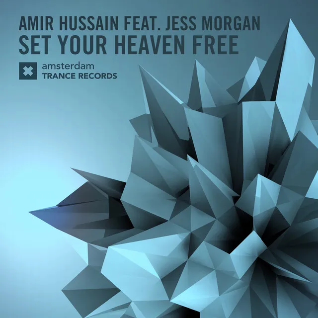 Set Your Heaven Free - Original Mix