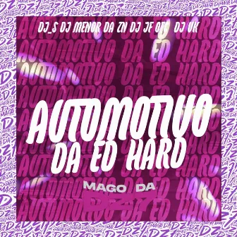 Automotivo da Ed Hard by Dj_S