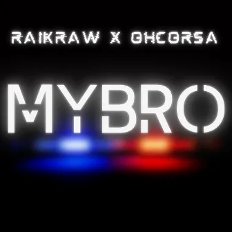 Mybro by RaikRaw