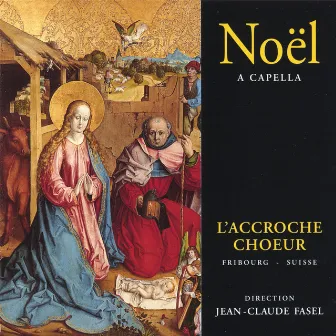 Noël A CAPELLA by L'Accroche-Choeur, ensemble vocal Fribourg