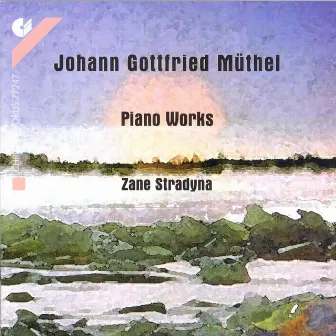 Muthel: Piano Sonata in B-Flat Major / Piano Sonata in C Major / Arioso Nos. 1 and 2 by Johann Gottfried Müthel