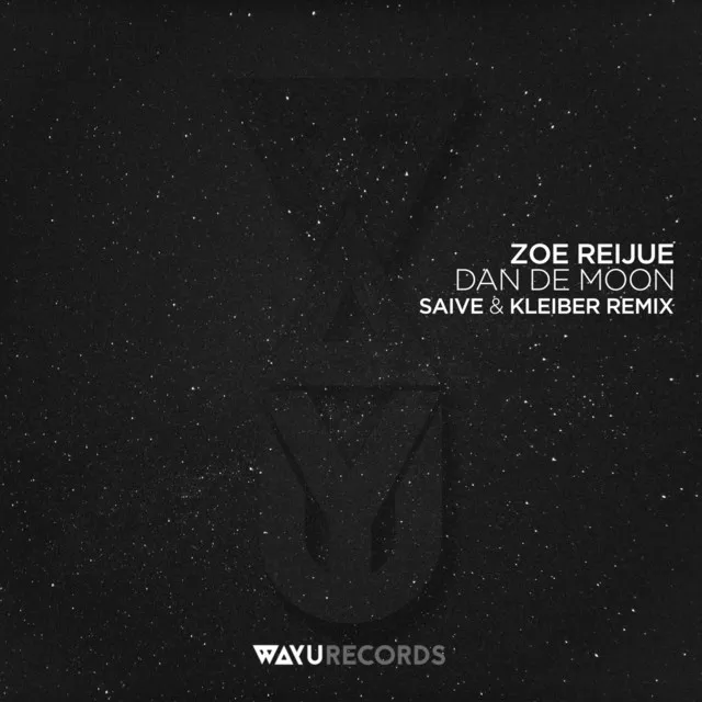 Dan De Moon - Saive & Kleiber Remix