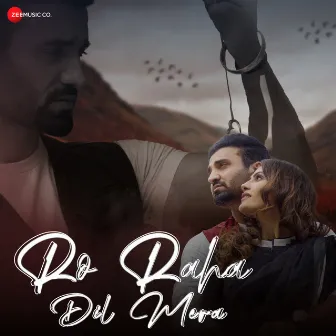 Ro Raha Dil Mera by Saurabh Gangal