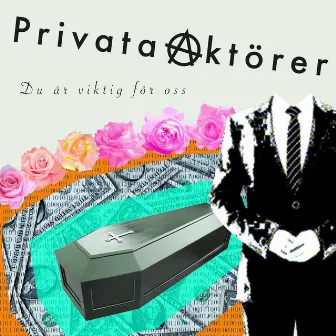 Du Är Viktig För Oss by Privata Aktörer