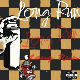 LONG RUN by Tyrell