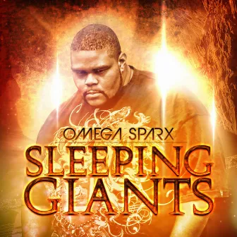 Sleeping Giants by Omega Sparx