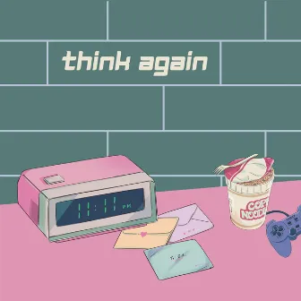 Think Again by Lil Steve